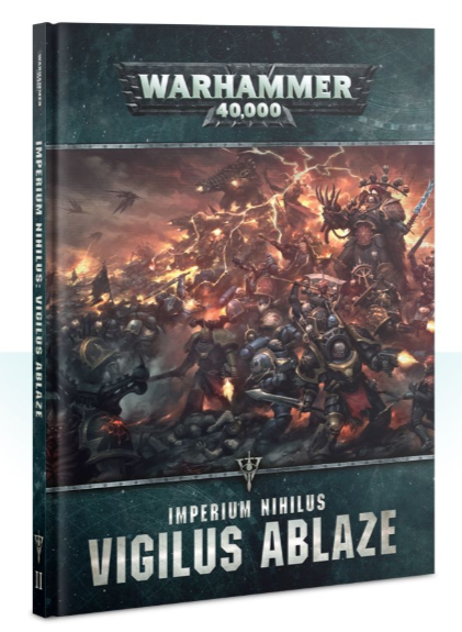 Imperium Nihilus: Vigilus Ablaze | Game Master's Emporium (The New GME)