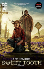 SWEET TOOTH TP BOOK 01 (MR) | Game Master's Emporium (The New GME)