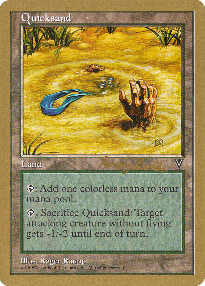 Quicksand (Randy Buehler) [World Championship Decks 1998] | Game Master's Emporium (The New GME)