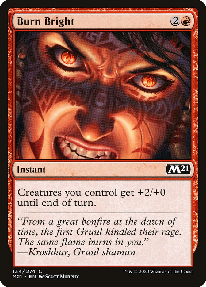 Burn Bright [Core Set 2021] | Game Master's Emporium (The New GME)