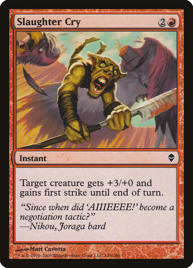 Slaughter Cry [Zendikar] | Game Master's Emporium (The New GME)