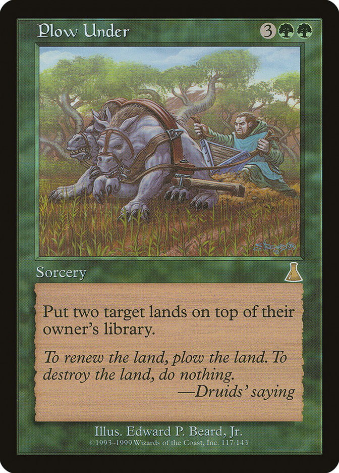 Plow Under [Urza's Destiny] | Game Master's Emporium (The New GME)