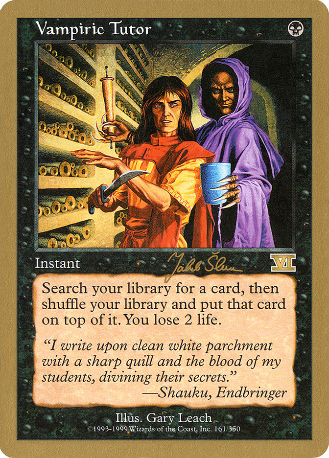 Vampiric Tutor (Jakub Slemr) [World Championship Decks 1999] | Game Master's Emporium (The New GME)