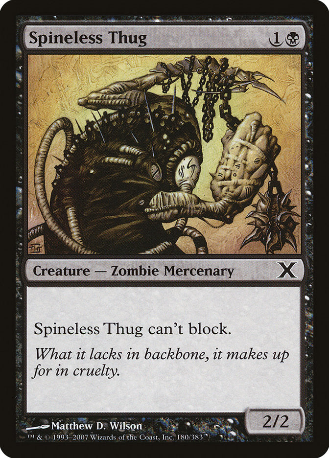 Spineless Thug [Tenth Edition] | Game Master's Emporium (The New GME)