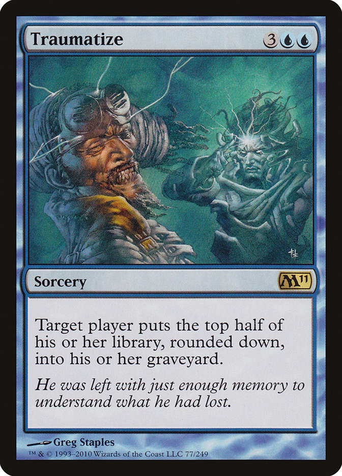 Traumatize [Magic 2011] | Game Master's Emporium (The New GME)