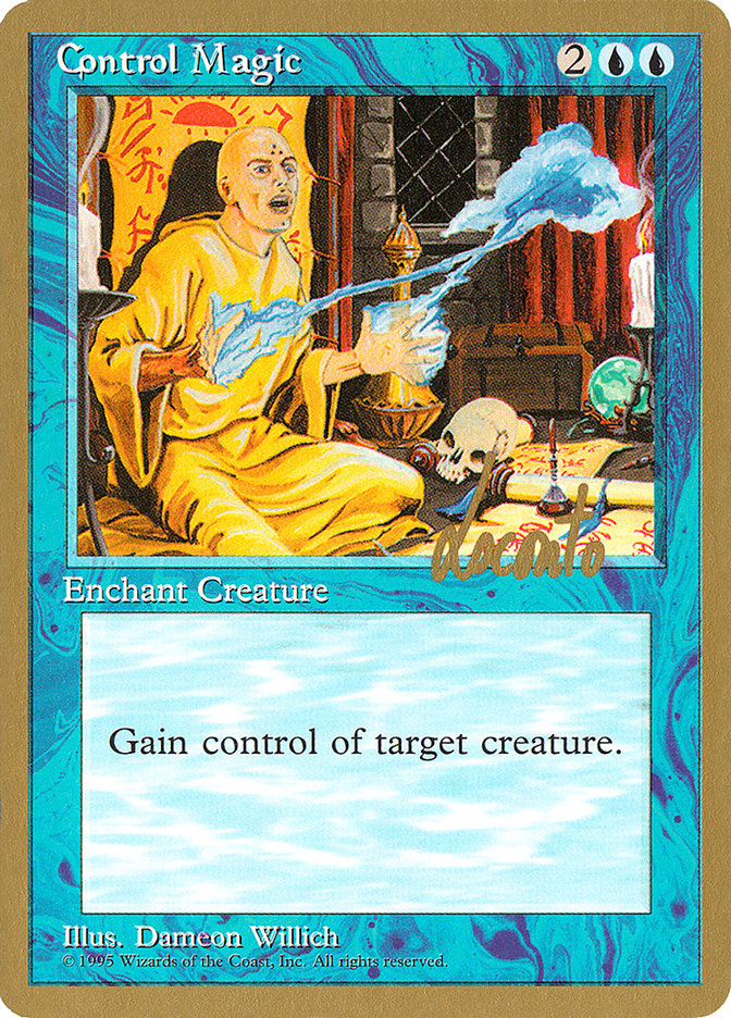 Control Magic (Michael Loconto) [Pro Tour Collector Set] | Game Master's Emporium (The New GME)