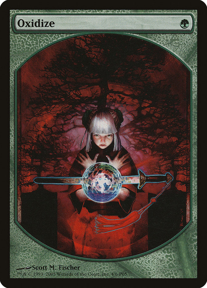 Oxidize [Magic Player Rewards 2005] | Game Master's Emporium (The New GME)