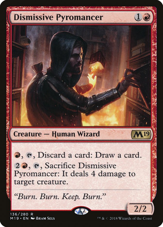 Dismissive Pyromancer [Core Set 2019] | Game Master's Emporium (The New GME)