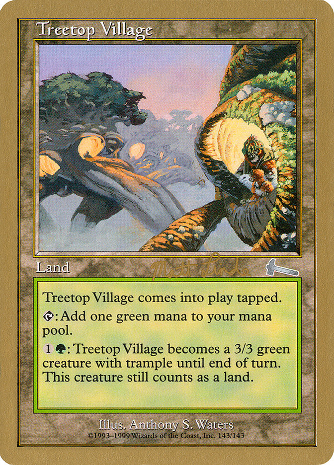 Treetop Village (Matt Linde) [World Championship Decks 1999] | Game Master's Emporium (The New GME)