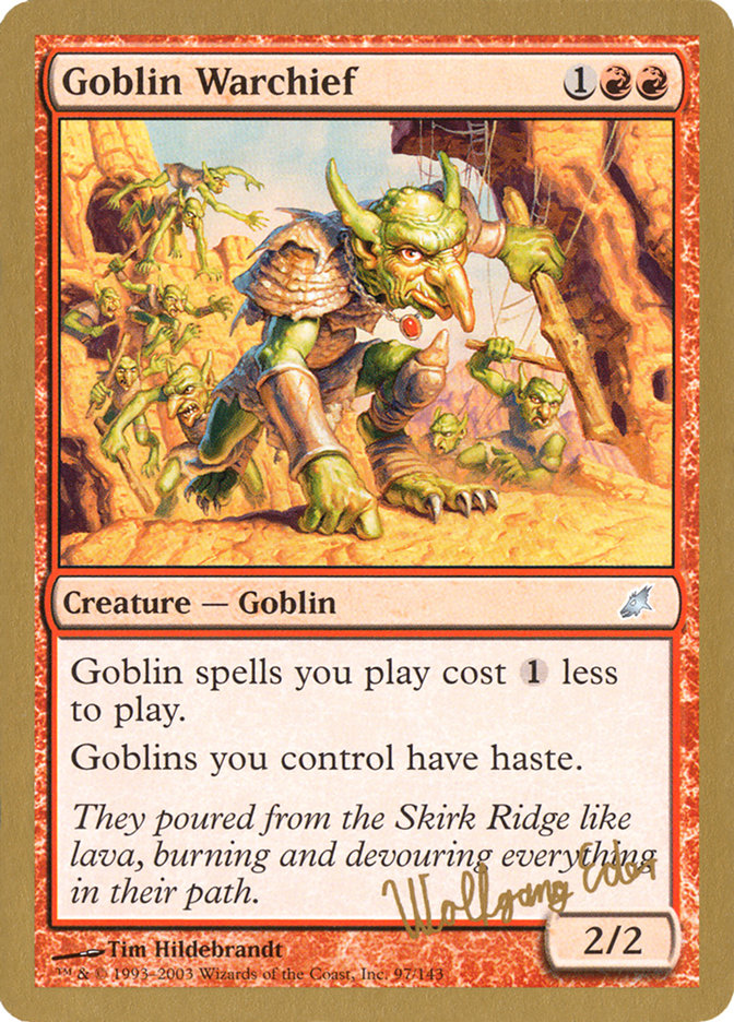 Goblin Warchief (Wolfgang Eder) [World Championship Decks 2003] | Game Master's Emporium (The New GME)
