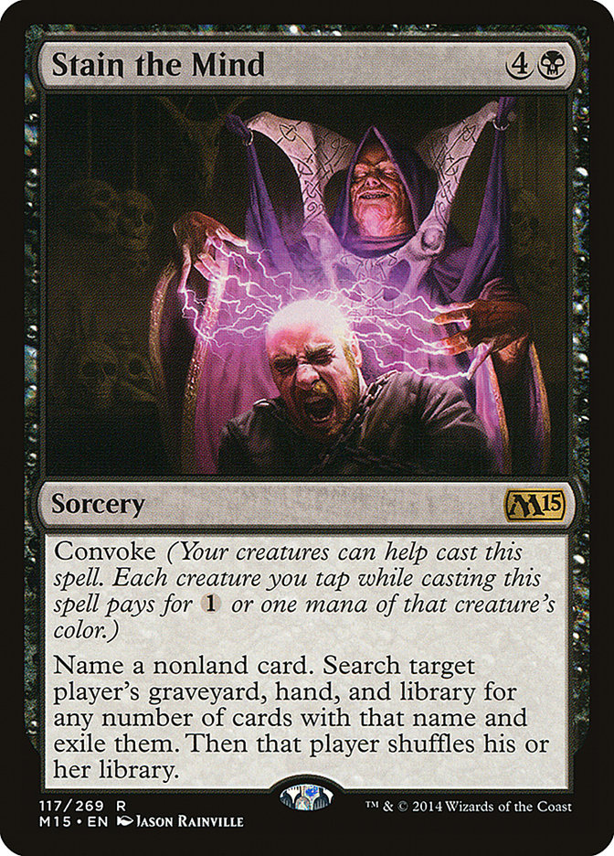 Stain the Mind [Magic 2015] | Game Master's Emporium (The New GME)