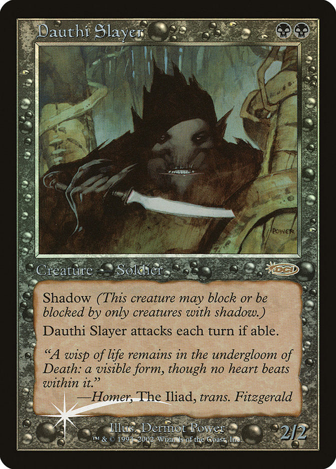 Dauthi Slayer [Arena League 2002] | Game Master's Emporium (The New GME)