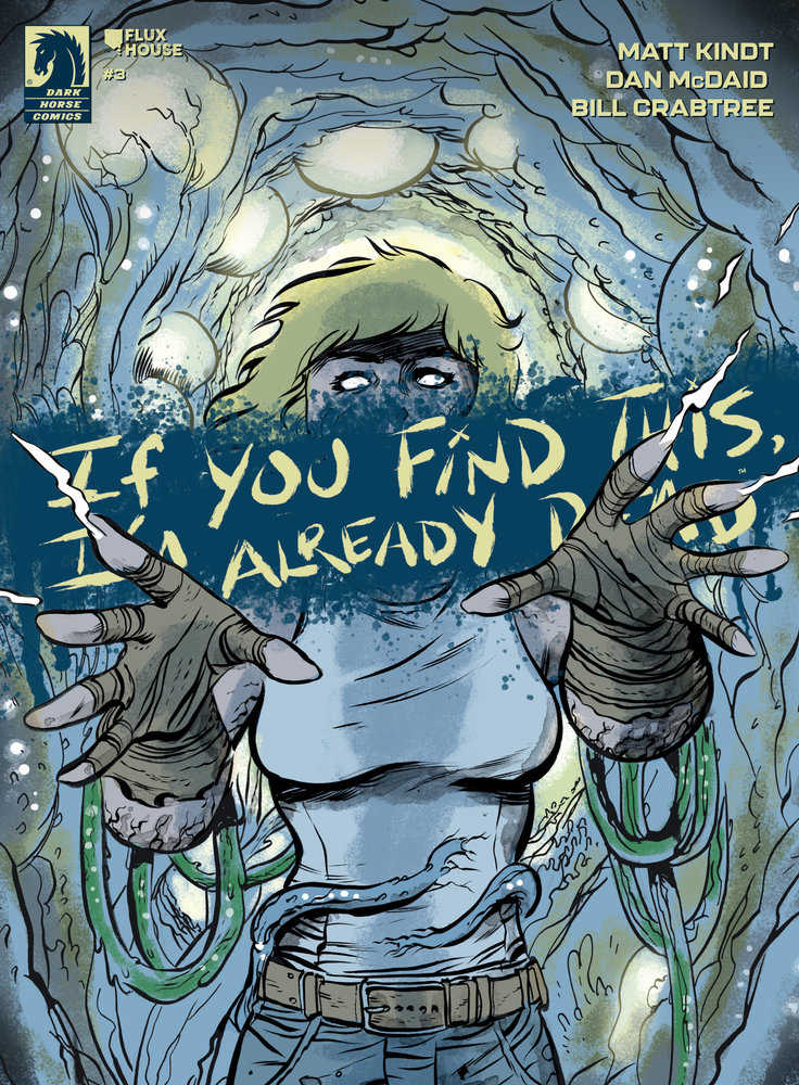 If You Find This, I'M Already Dead #3 (Cover A) (Dan Mcdaid) | Game Master's Emporium (The New GME)