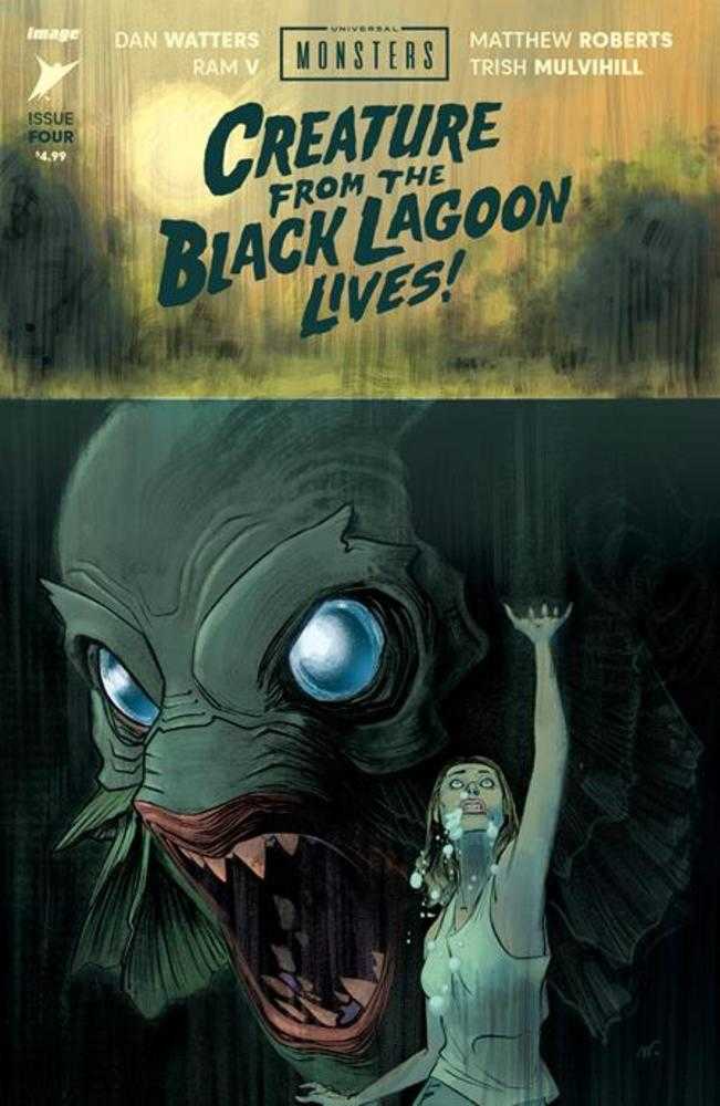 Universal Monsters Creature From The Black Lagoon Lives! #4 (Of 4) Cover A Matthew Roberts | Game Master's Emporium (The New GME)