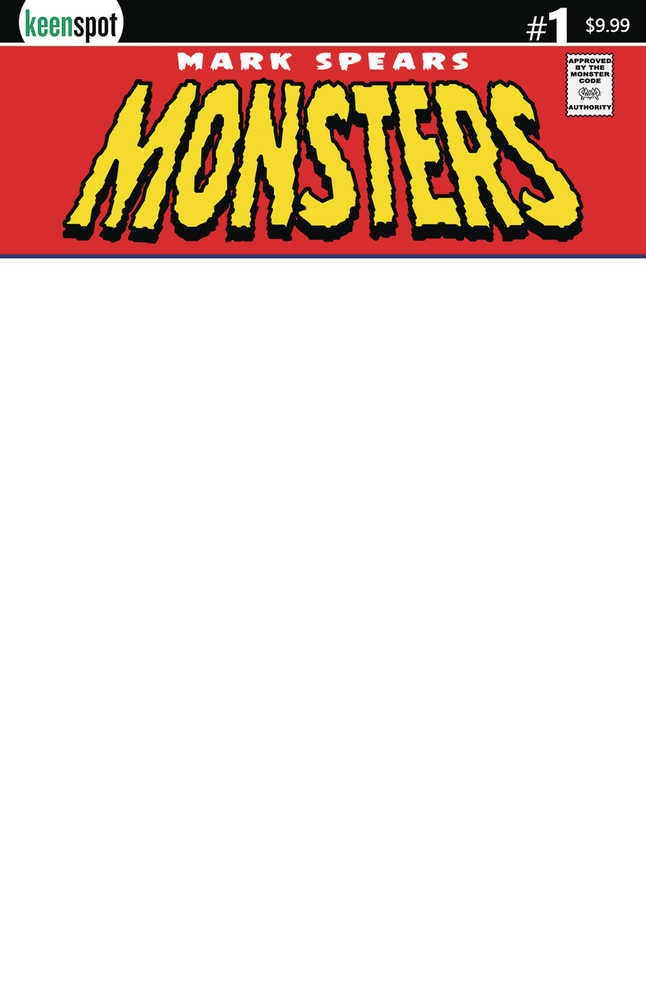 Mark Spears Monsters #1 Cover G Blank Sketch | Game Master's Emporium (The New GME)