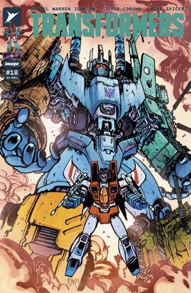 Transformers #18 Cover A Daniel Warren Johnson & Mike Spicer | Game Master's Emporium (The New GME)