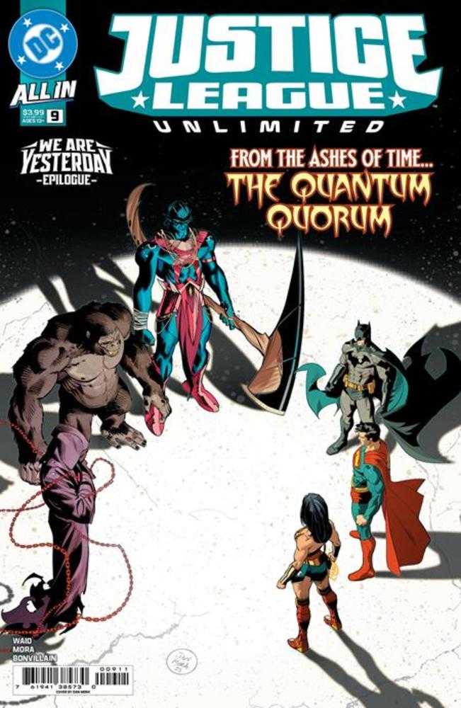 Justice League Unlimited #9 Cover A Dan Mora (We Are Yesterday) | Game Master's Emporium (The New GME)