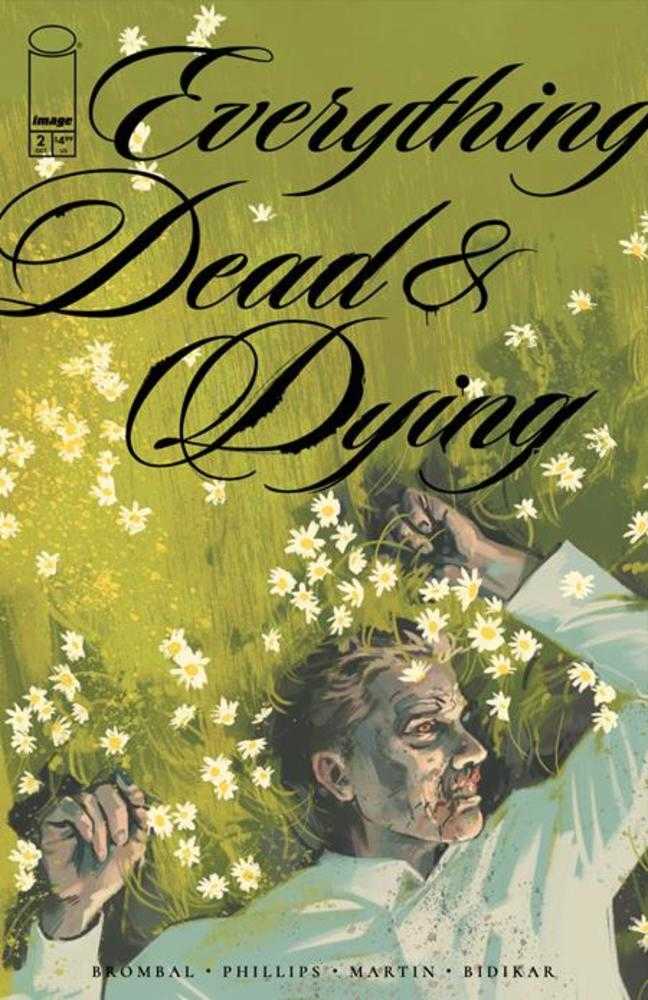 Everything Dead & Dying #2 (Of 5) Cover A Jacob Phillips (Mature) | Game Master's Emporium (The New GME)