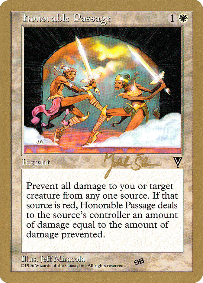 Honorable Passage (Jakub Slemr) (SB) [World Championship Decks 1997] | Game Master's Emporium (The New GME)