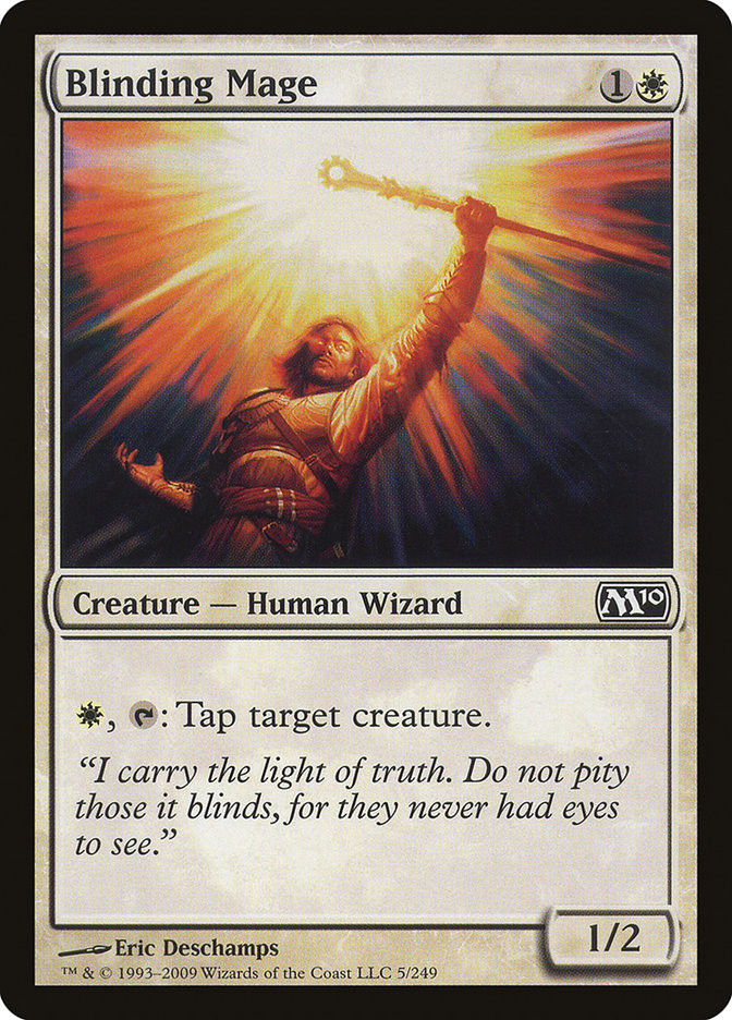 Blinding Mage [Magic 2010] | Game Master's Emporium (The New GME)
