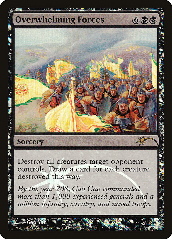 Overwhelming Forces [Judge Gift Cards 2013] | Game Master's Emporium (The New GME)