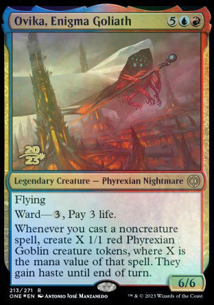 Ovika, Enigma Goliath [Phyrexia: All Will Be One Prerelease Promos] | Game Master's Emporium (The New GME)