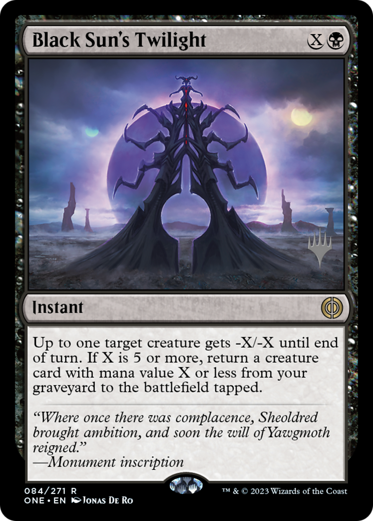 Black Sun's Twilight (Promo Pack) [Phyrexia: All Will Be One Promos] | Game Master's Emporium (The New GME)