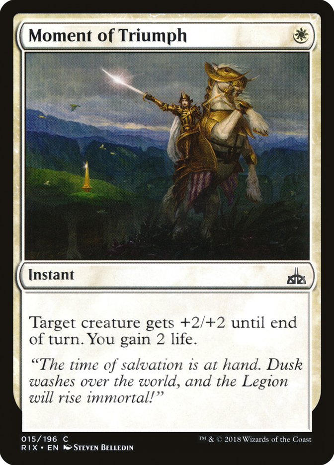 Moment of Triumph [Rivals of Ixalan] | Game Master's Emporium (The New GME)