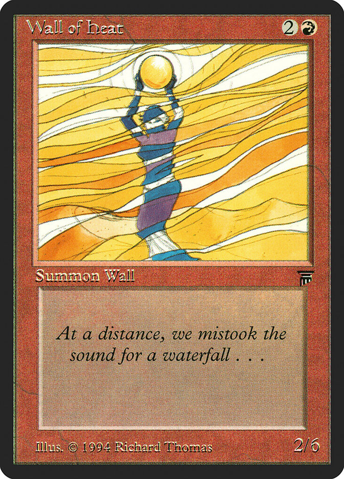 Wall of Heat [Legends] | Game Master's Emporium (The New GME)