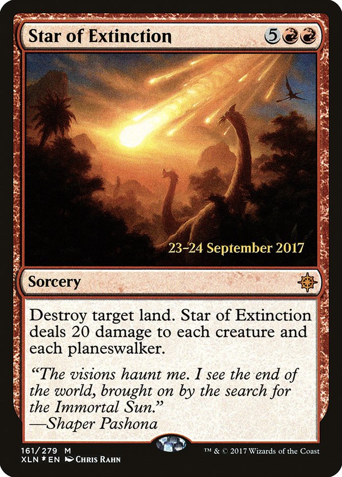 Star of Extinction [Ixalan Prerelease Promos] | Game Master's Emporium (The New GME)