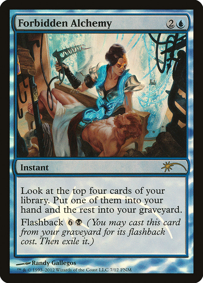 Forbidden Alchemy [Friday Night Magic 2012] | Game Master's Emporium (The New GME)