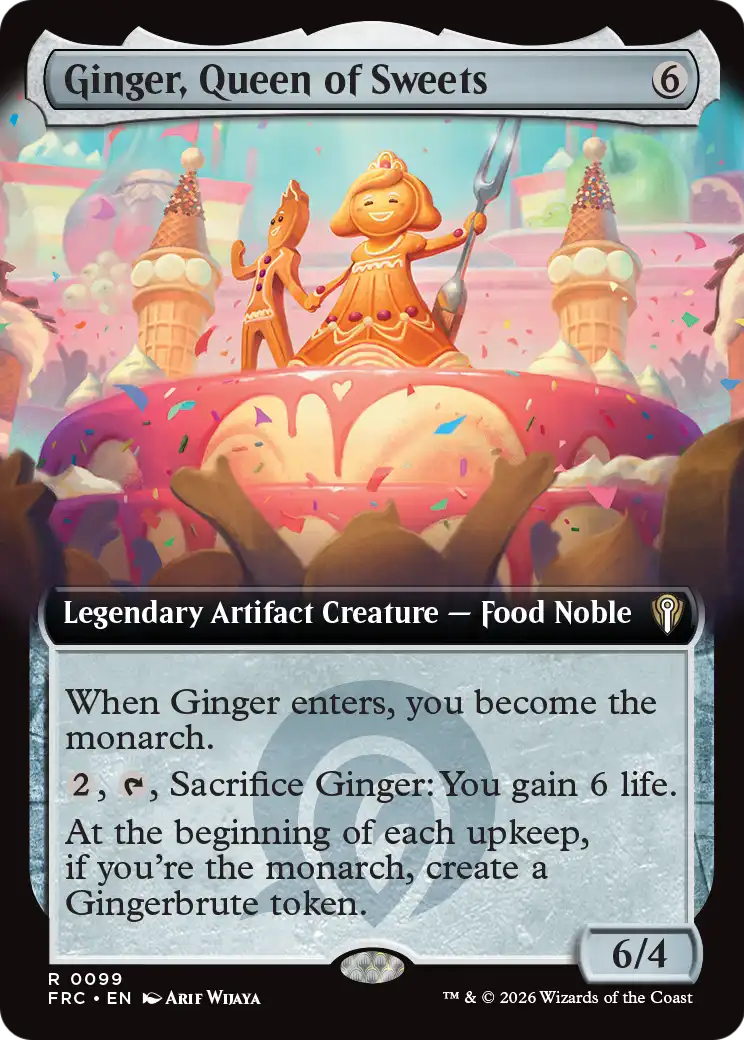 Ginger, Queen of Sweets (Extended Art) [Reality Fracture Commander] | Game Master's Emporium (The New GME)