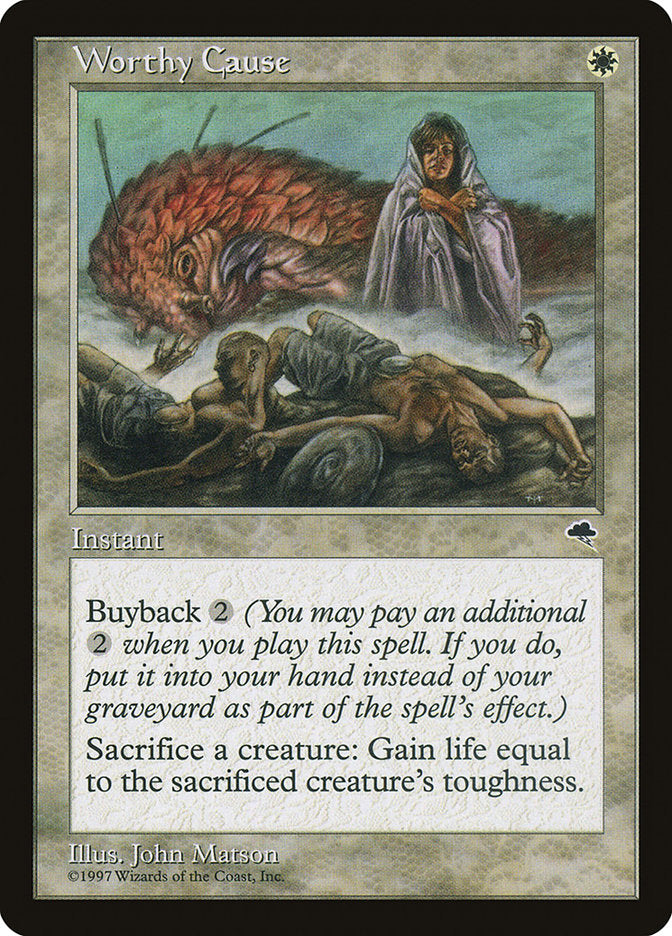 Worthy Cause [Tempest] | Game Master's Emporium (The New GME)