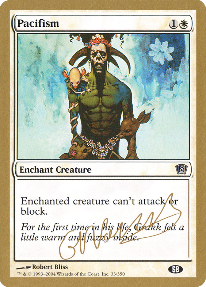 Pacifism (Gabriel Nassif) (SB) [World Championship Decks 2004] | Game Master's Emporium (The New GME)