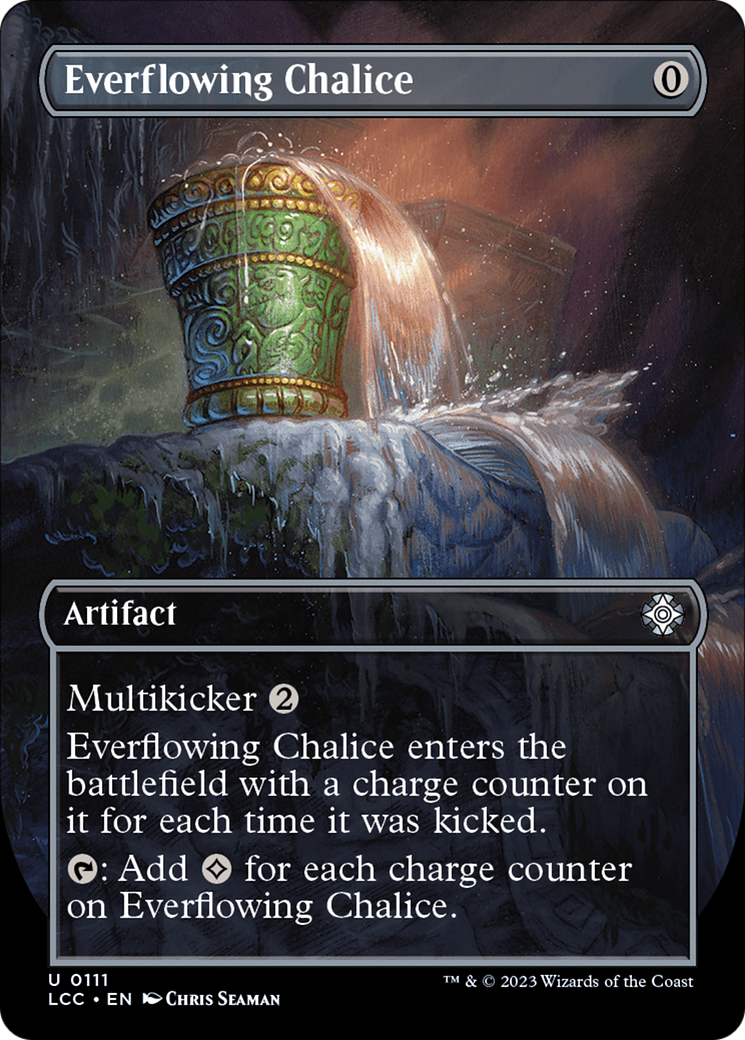 Everflowing Chalice (Borderless) [The Lost Caverns of Ixalan Commander] | Game Master's Emporium (The New GME)