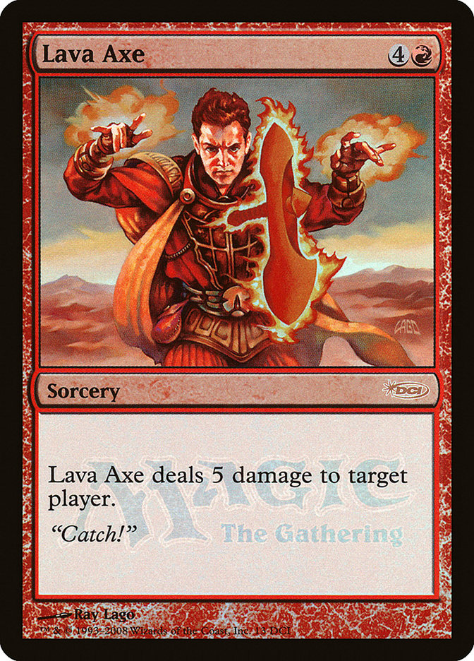 Lava Axe [Gateway 2008] | Game Master's Emporium (The New GME)