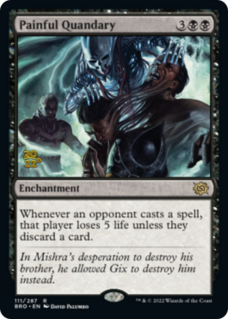 Painful Quandary [The Brothers' War Prerelease Promos] | Game Master's Emporium (The New GME)