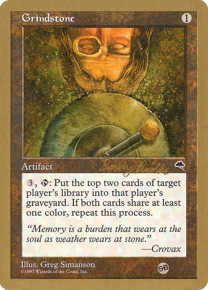 Grindstone (Randy Buehler) (SB) [World Championship Decks 1998] | Game Master's Emporium (The New GME)