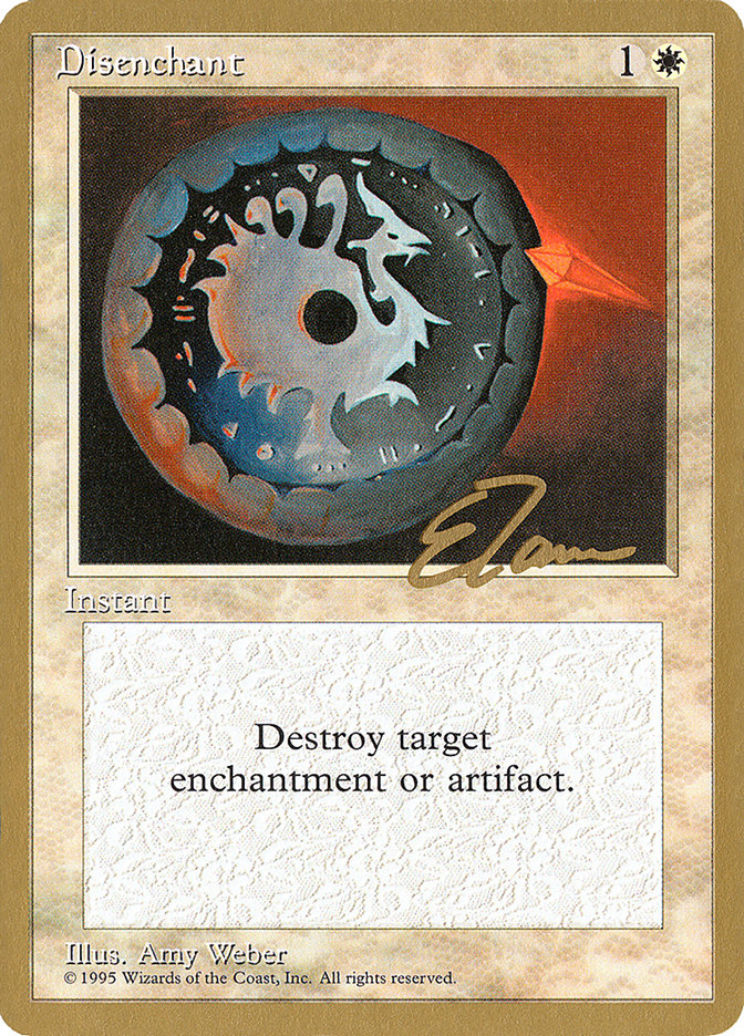 Disenchant (Eric Tam) [Pro Tour Collector Set] | Game Master's Emporium (The New GME)