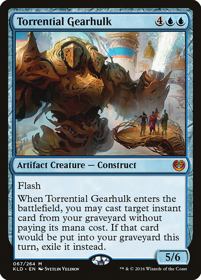 Torrential Gearhulk [Kaladesh] | Game Master's Emporium (The New GME)