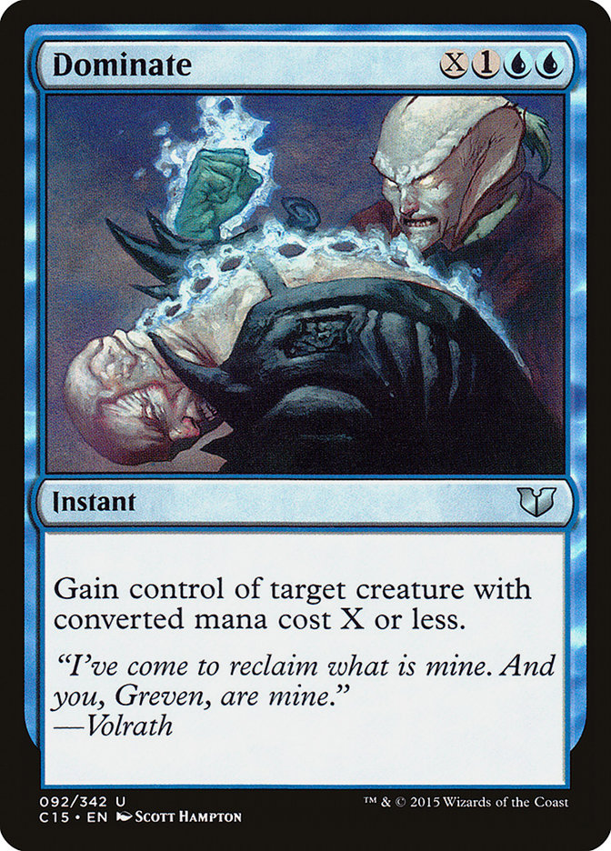 Dominate [Commander 2015] | Game Master's Emporium (The New GME)