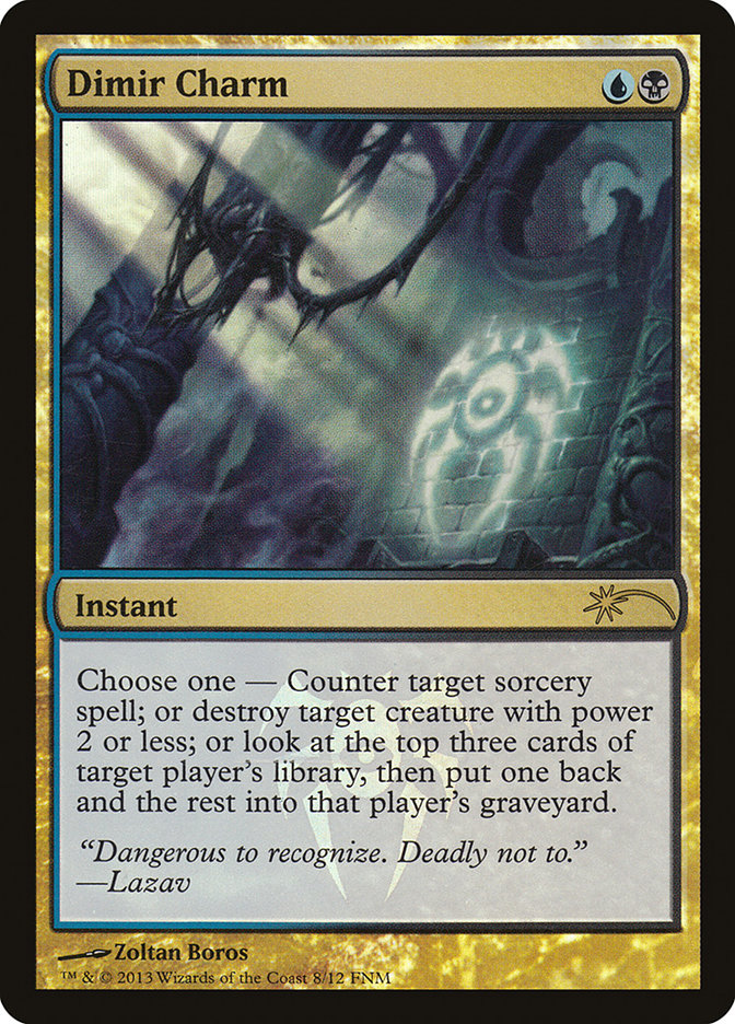 Dimir Charm [Friday Night Magic 2013] | Game Master's Emporium (The New GME)