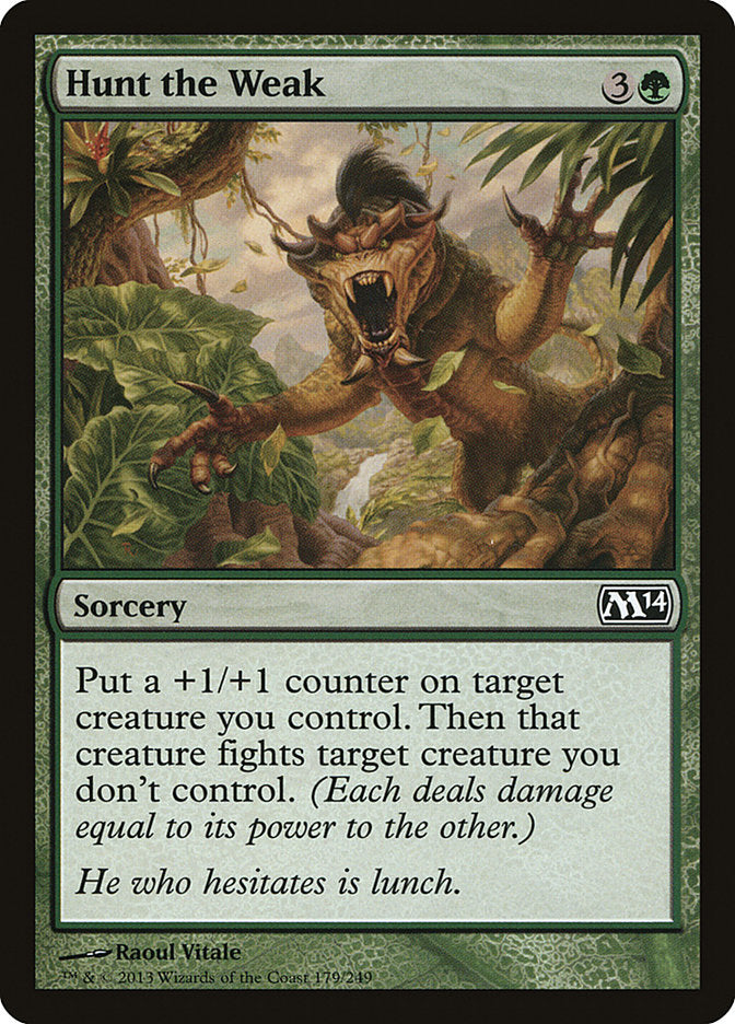 Hunt the Weak [Magic 2014] | Game Master's Emporium (The New GME)