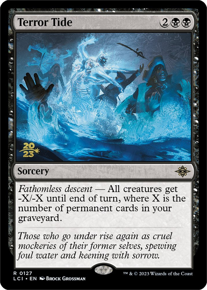 Terror Tide [The Lost Caverns of Ixalan Prerelease Cards] | Game Master's Emporium (The New GME)