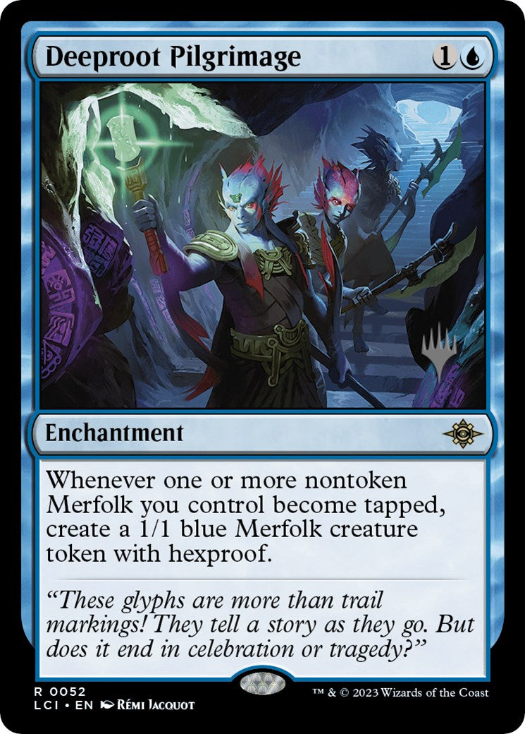 Deeproot Pilgrimage (Promo Pack) [The Lost Caverns of Ixalan Promos] | Game Master's Emporium (The New GME)