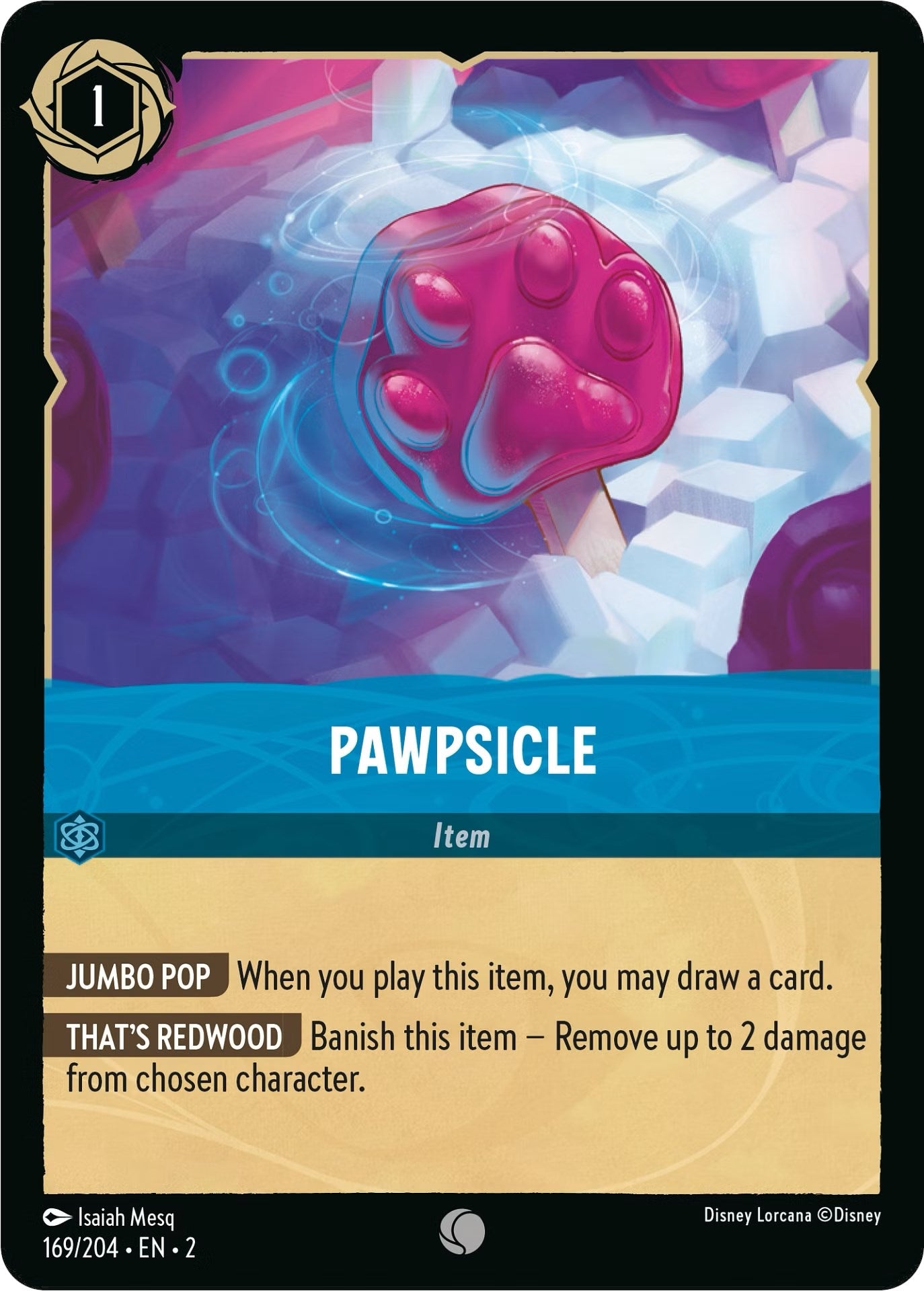Pawpsicle (169/204) [Rise of the Floodborn] | Game Master's Emporium (The New GME)