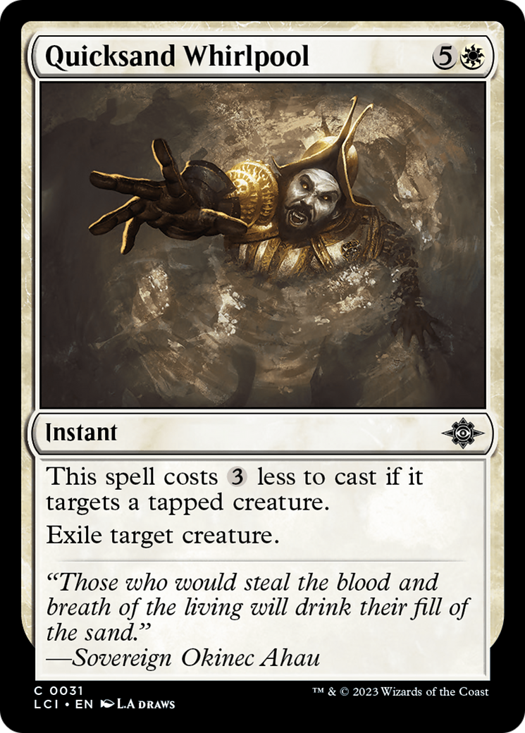 Quicksand Whirlpool [The Lost Caverns of Ixalan] | Game Master's Emporium (The New GME)