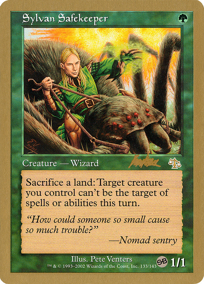Sylvan Safekeeper (Brian Kibler) (SB) [World Championship Decks 2002] | Game Master's Emporium (The New GME)
