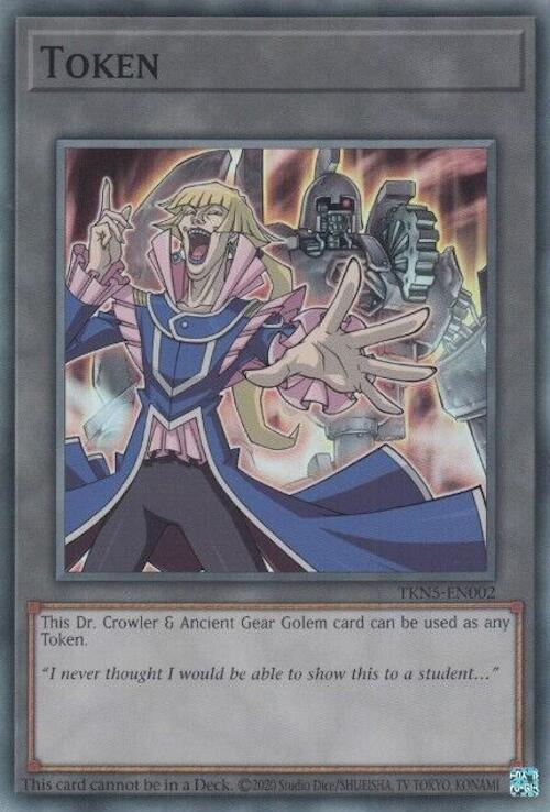 Token: Dr. Crowler and Ancient Gear Golem [TKN5-EN002] Super Rare | Game Master's Emporium (The New GME)