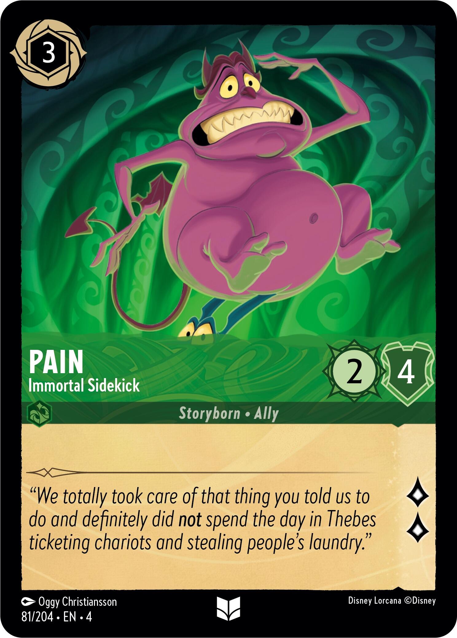 Pain - Immortal Sidekick (81/204) [Ursula's Return] | Game Master's Emporium (The New GME)